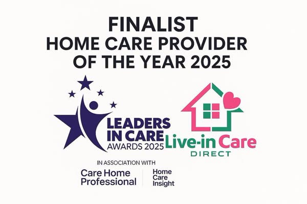 Live-in Care Direct shortlisted as a finalist for Home Care Provider of the Year 2025 at the Leaders in Care Awards